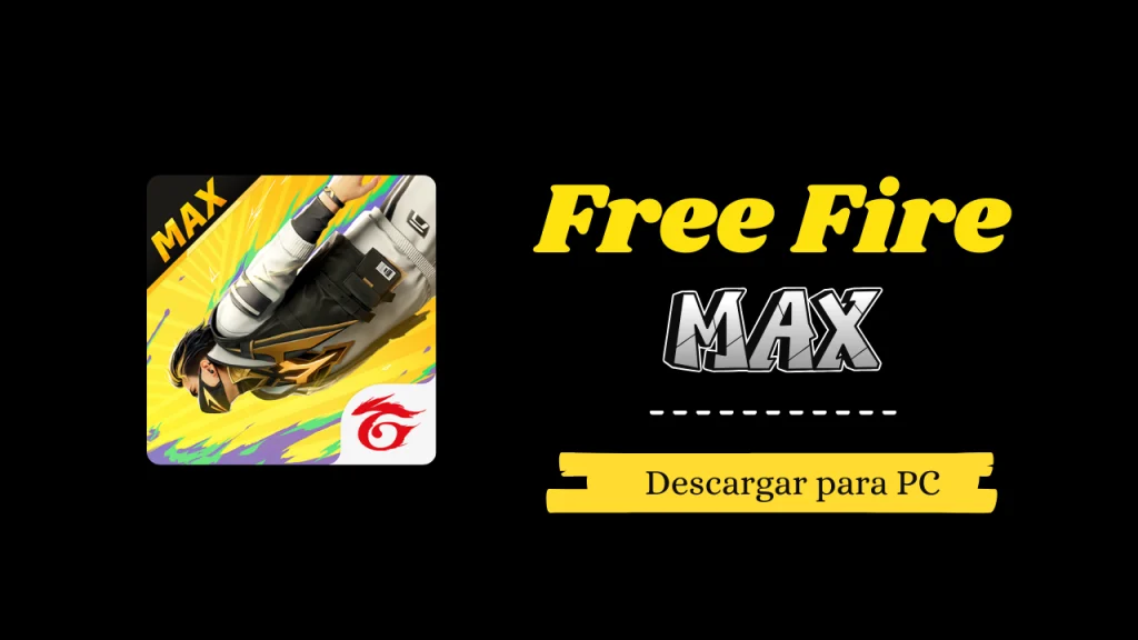 Descargar Free fire max